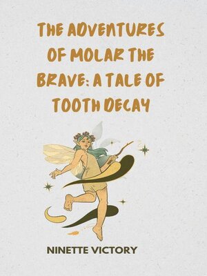 cover image of The Adventures of Molar the Brave